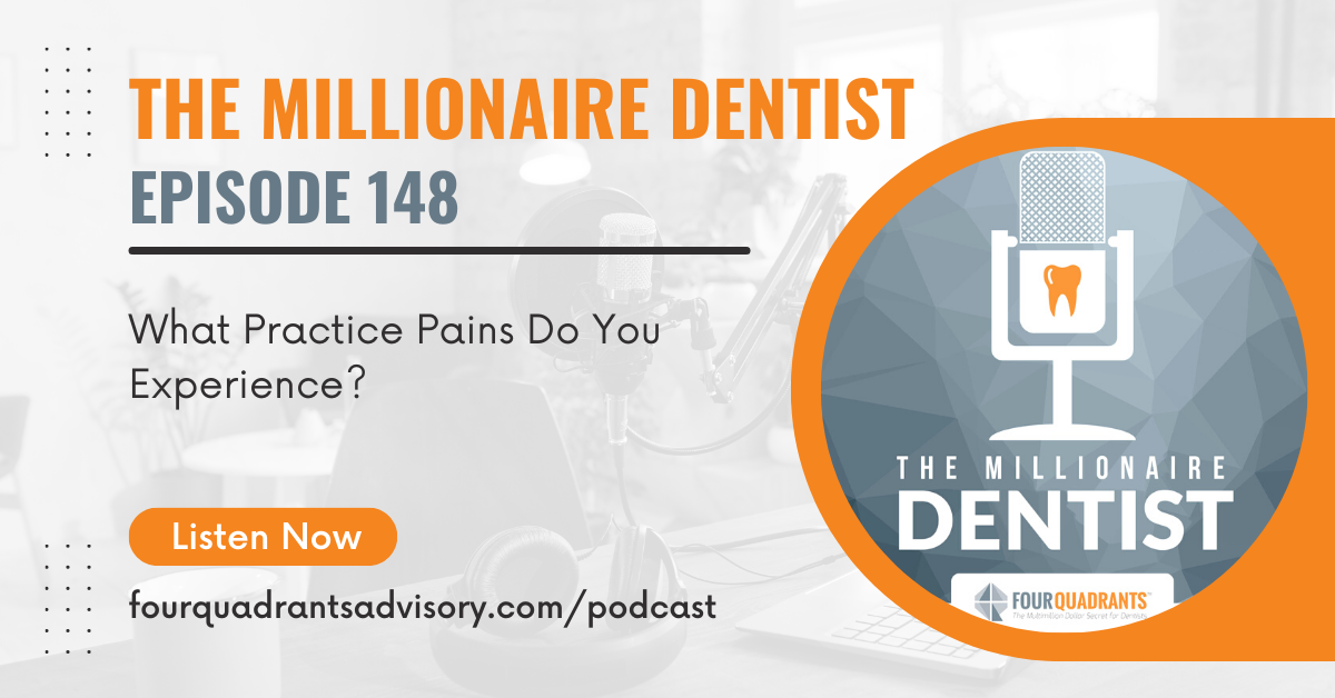 The Millionaire Dentist Episode 148