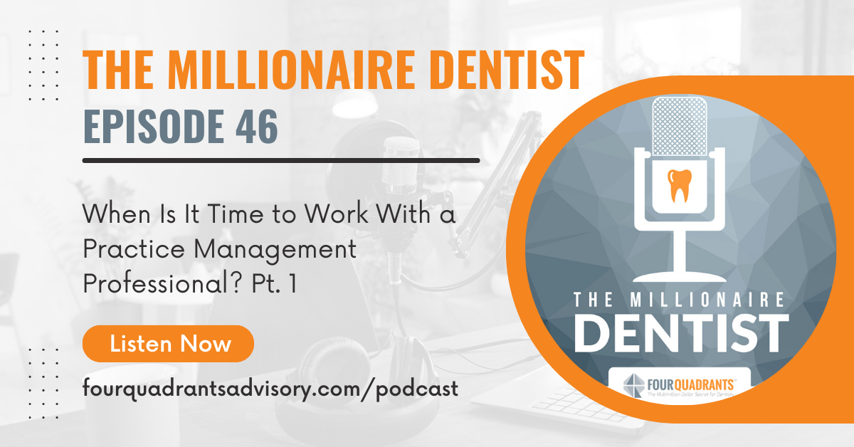The Millionaire Dentist Episode 46
