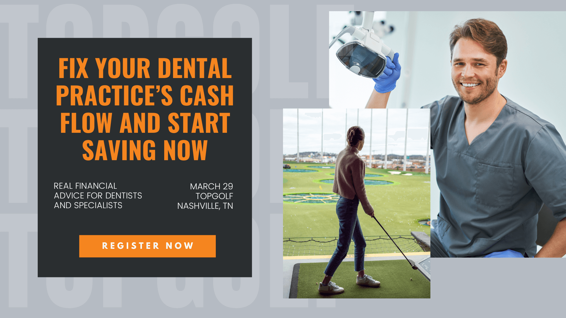 Nashville Topgolf and Real Financial Advice for Dentists and Specialists