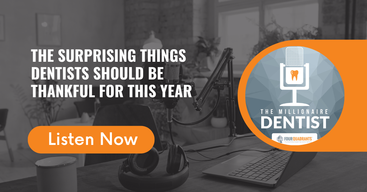 The Surprising Things Dentists Should Be Thankful For This Year