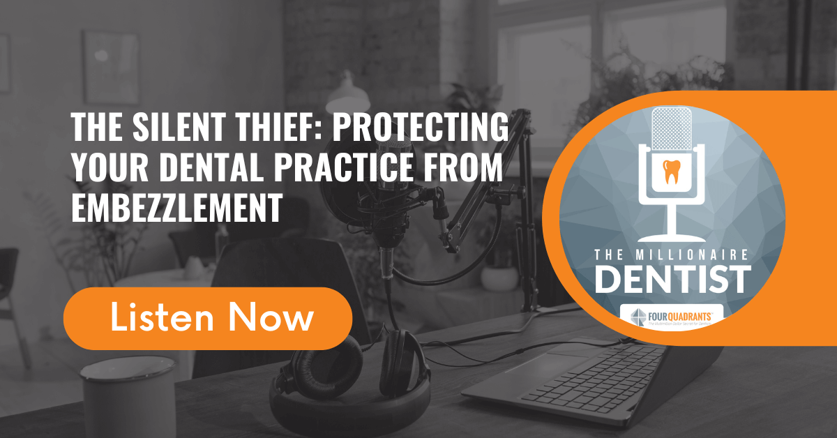 The Silent Thief: Protecting Your Dental Practice from Embezzlement