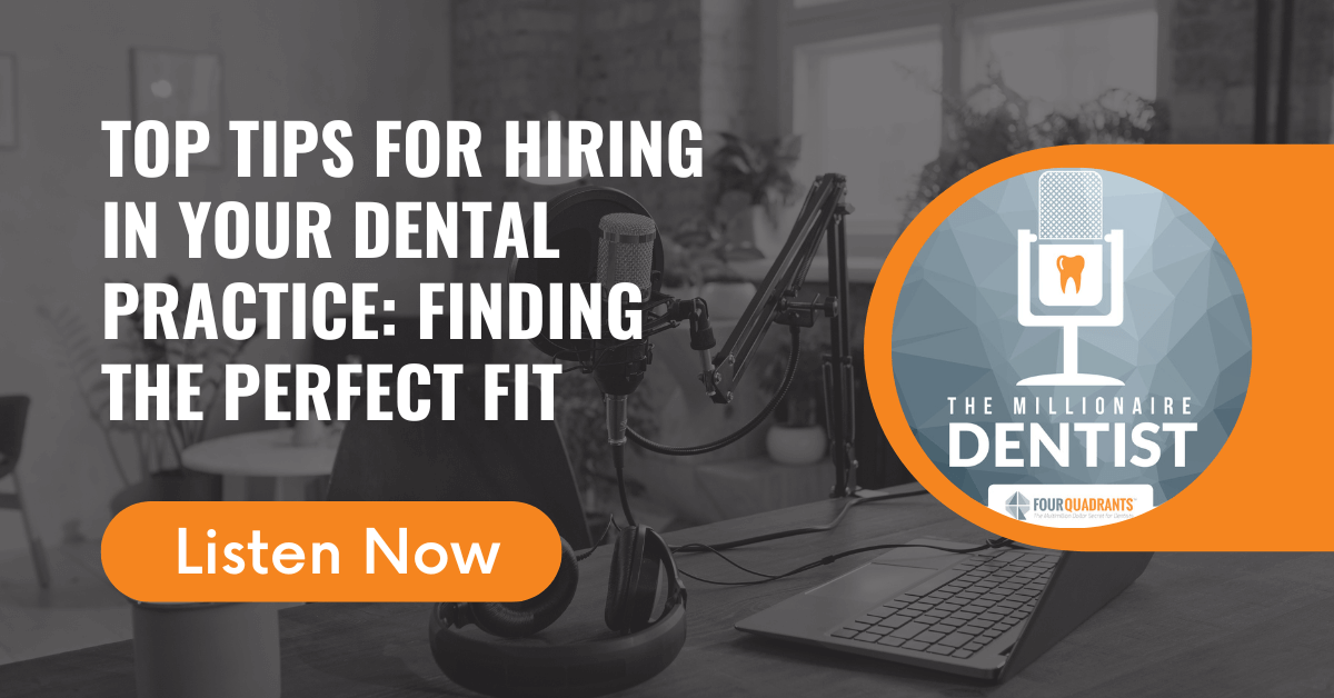 Top Tips for Hiring in Your Dental Practice: Finding the Perfect Fit