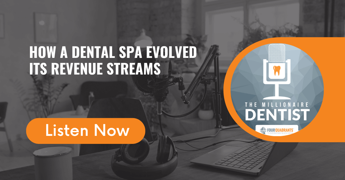 How a Dental Spa Evolved Its Revenue Streams