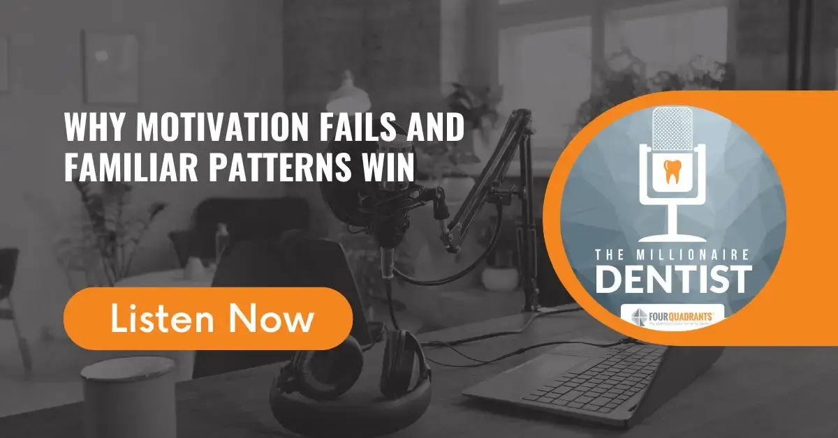 Why Motivation Fails and Familiar Patterns Win