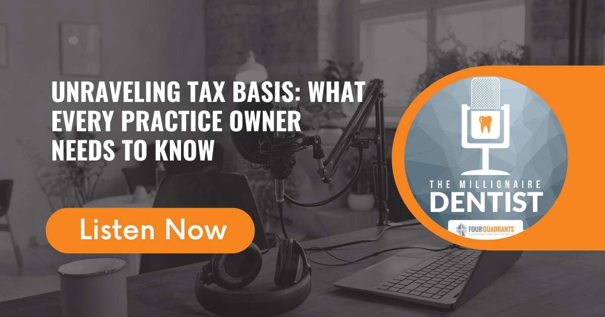 Unraveling Tax Basis: What Every Practice Owner Needs to Know