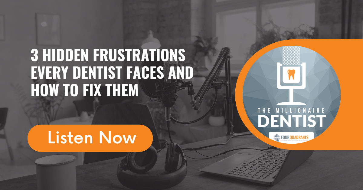 3 Hidden Frustrations Every Dentist Faces and How to Fix Them