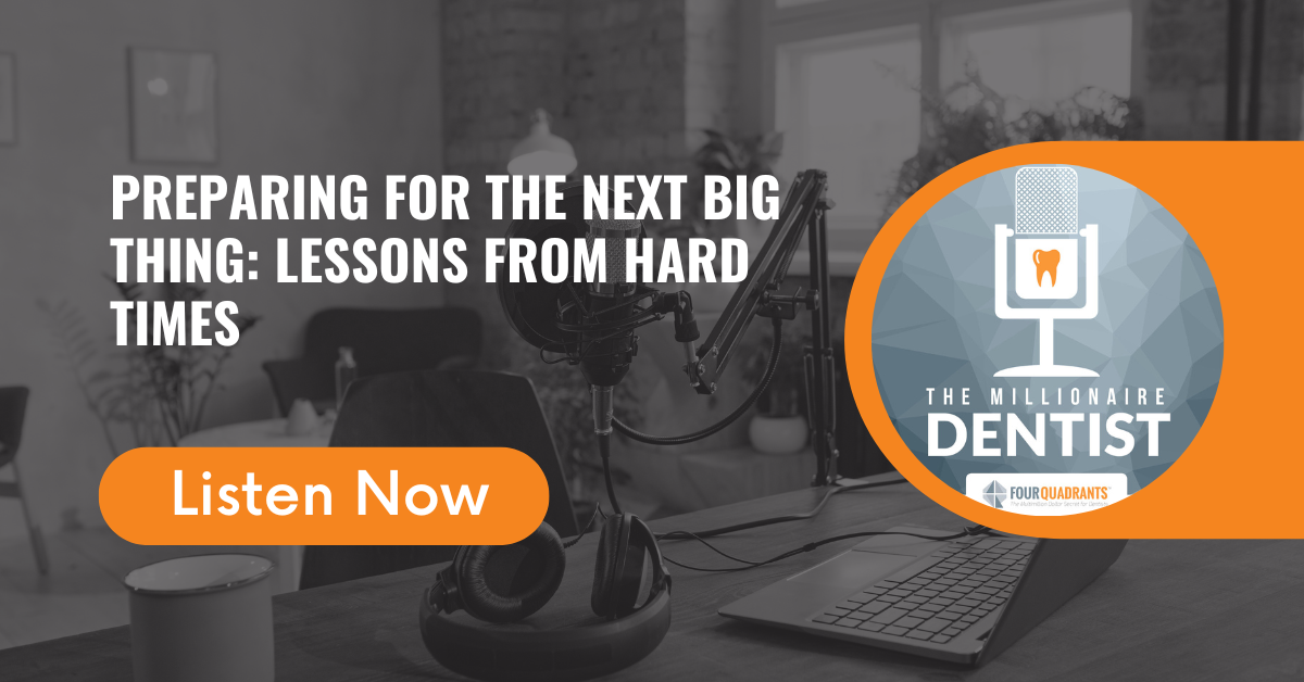 Preparing for the Next Big Thing: Lessons From Hard Times
