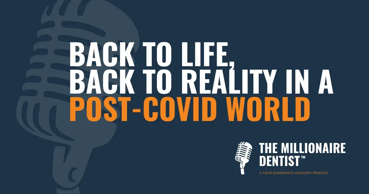 Back to Life, Back to Reality in a Post-COVID World