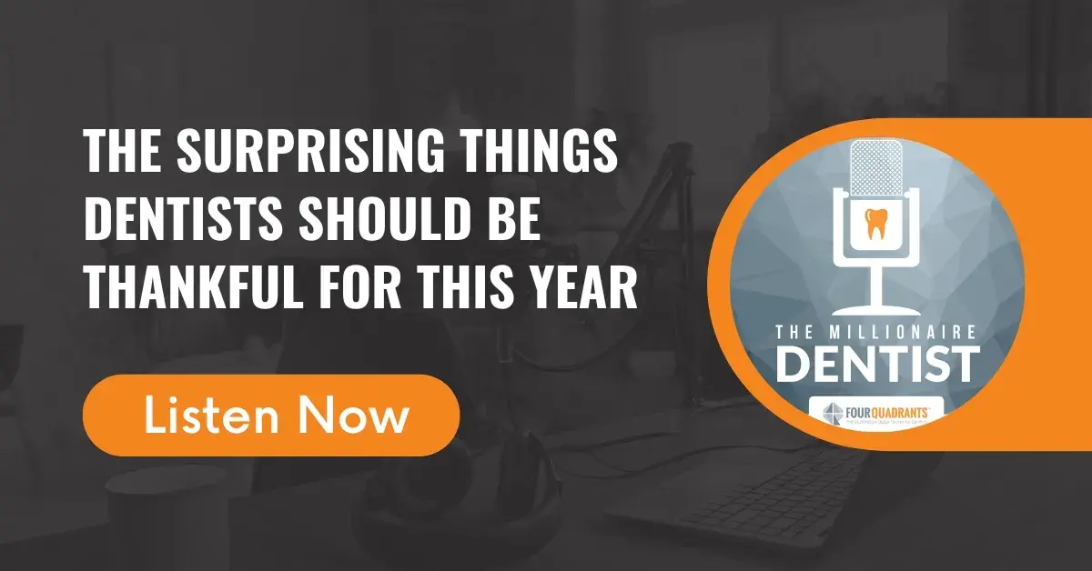 The Surprising Things Dentists Should Be Thankful For This Year