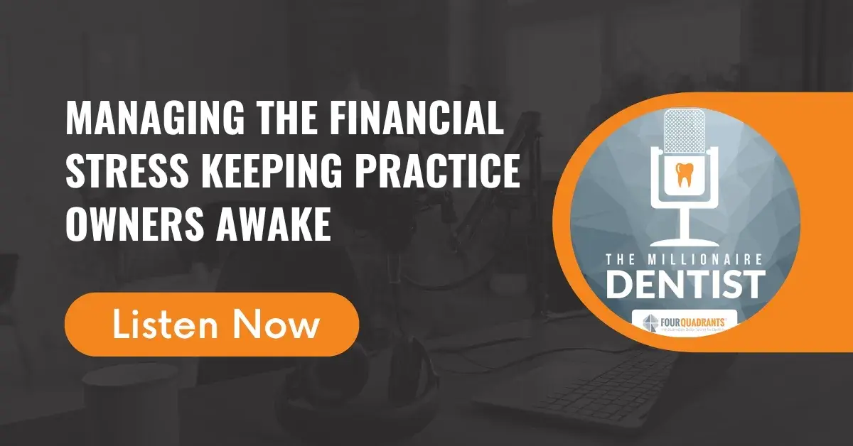 Managing the Financial Stress Keeping Practice Owners Awake